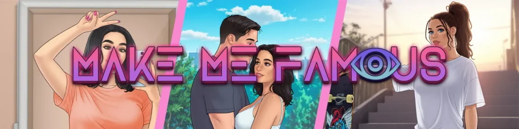 Make-Me-Famous-1-1024x256 Make Me Famous [Ch.5 Part 1] +Mod Portugues JOGO ADULTO +18 Para Android e PC